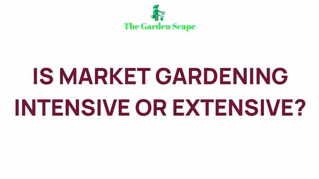 market-gardening-intensive-extensive