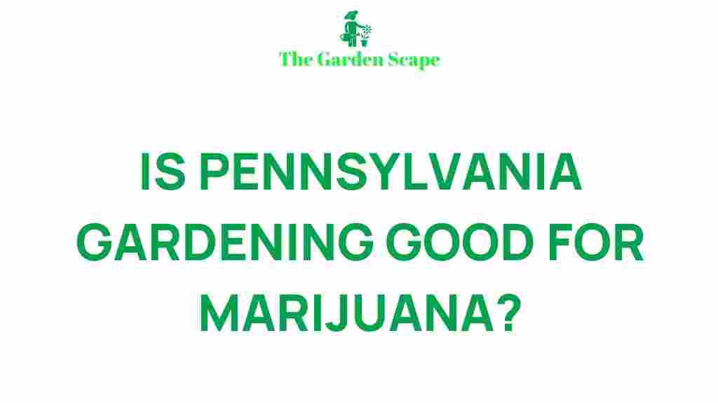 pennsylvania-gardening-marijuana