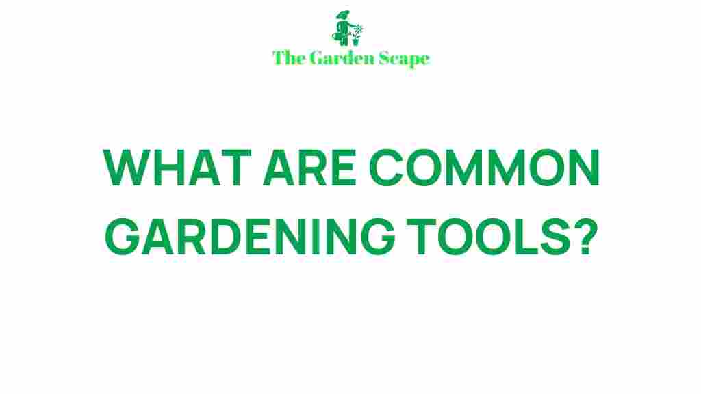 gardening-tools-essential-green-thumb