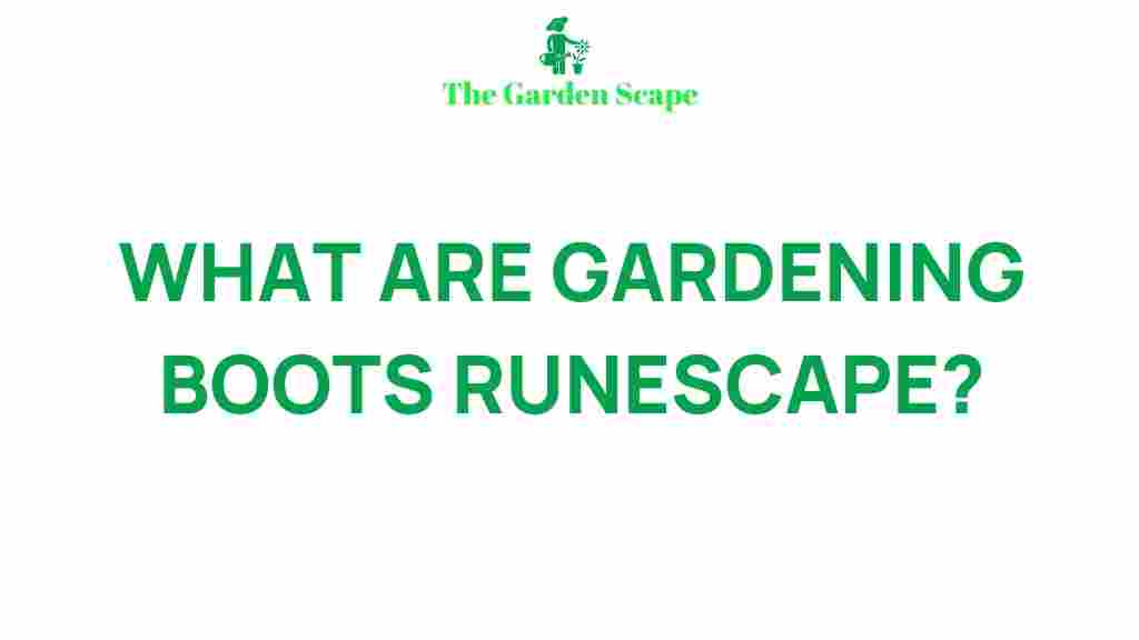 gardening-boots-runescape