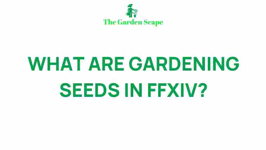 uncovering-magic-gardening-seeds-ffxiv