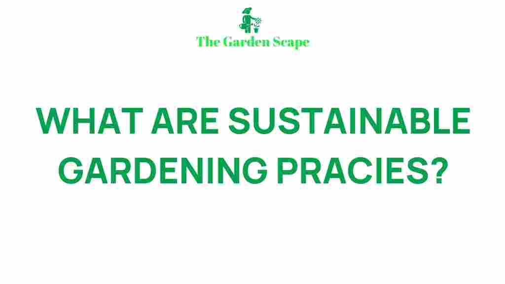 sustainable-gardening-practices