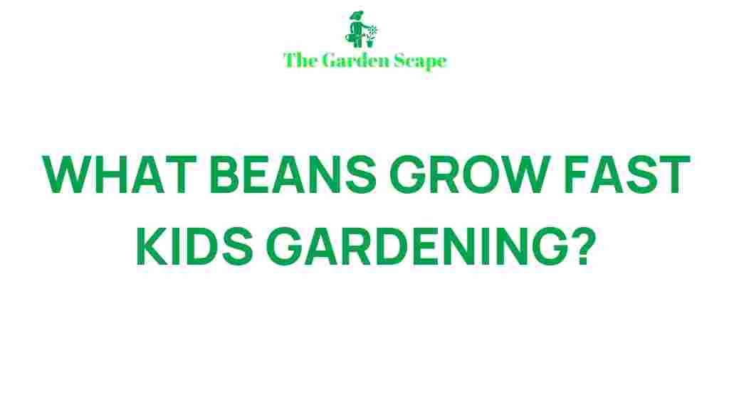 rapid-bean-growth-kids-gardening