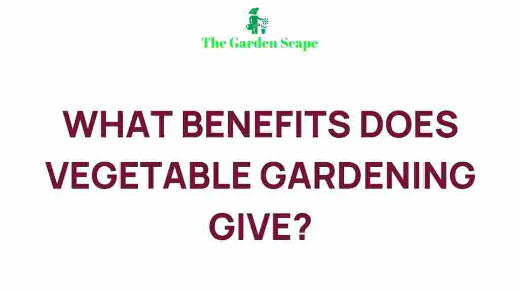 vegetable-gardening-benefits