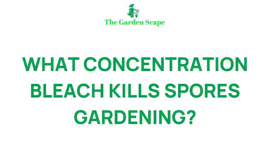 bleach-kills-spores-gardening