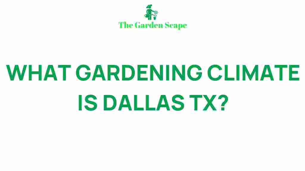 dallas-tx-gardening-climate