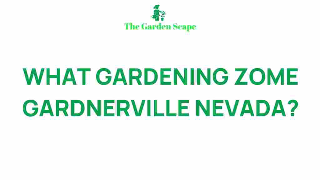 gardening-zone-gardnerville-nevada