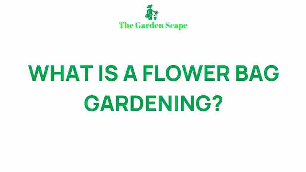 flower-bag-gardening-secrets