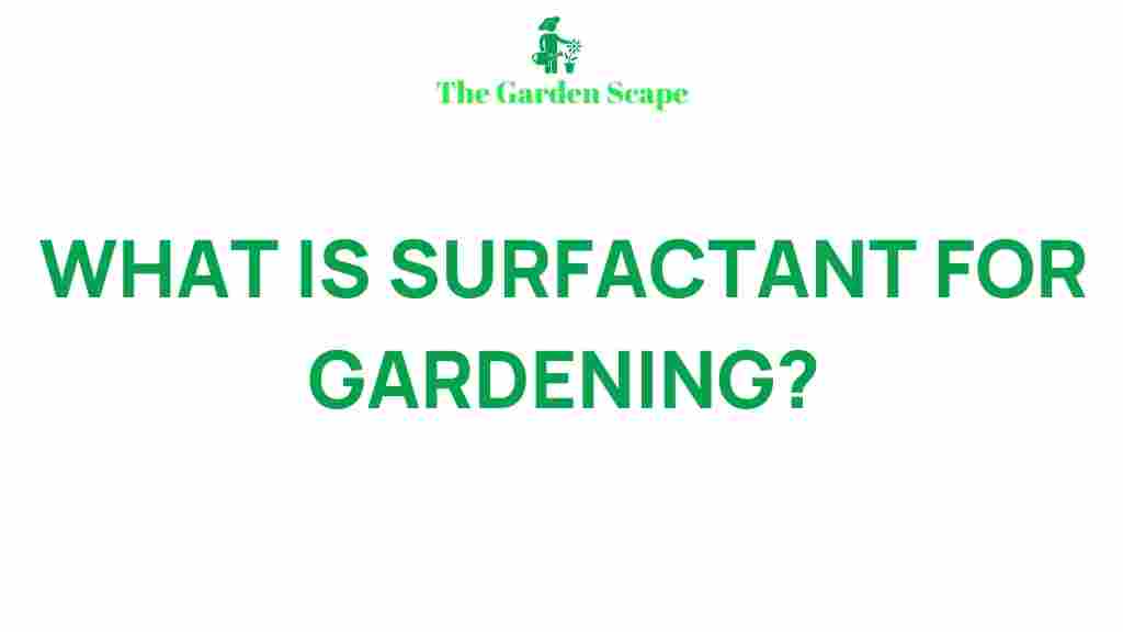 gardening-surfactants