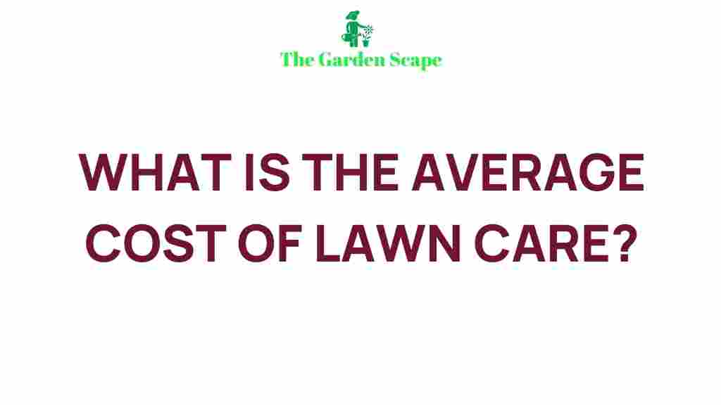 average-cost-lawn-care