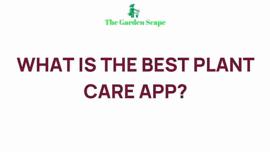 best-plant-care-app