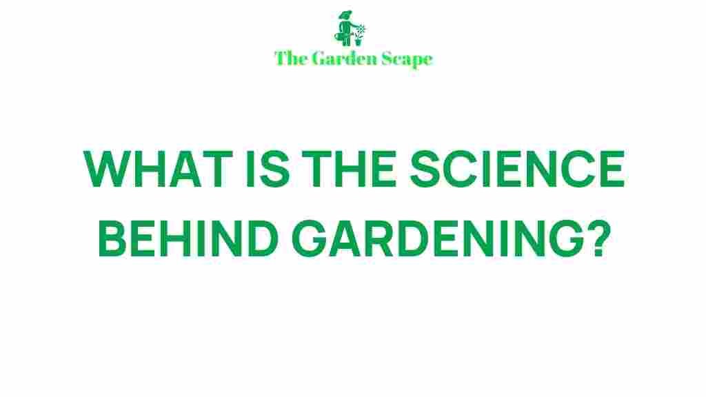 gardening-science-explained