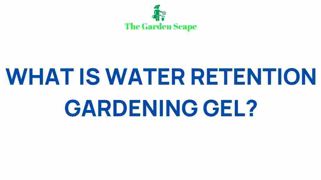 water-retention-gardening-gel