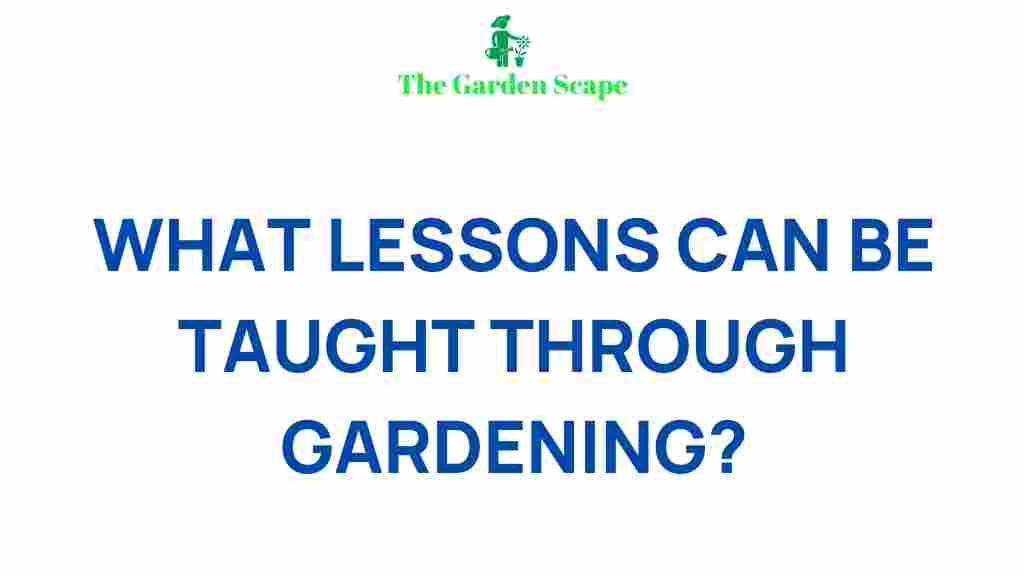 gardening-lessons-unearthed