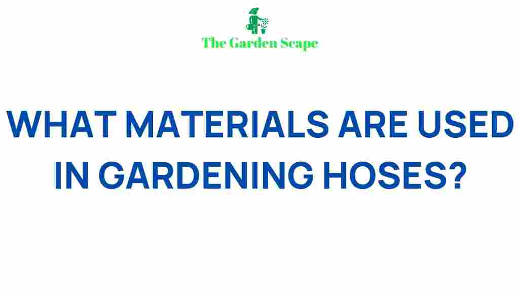 garden-hose-materials