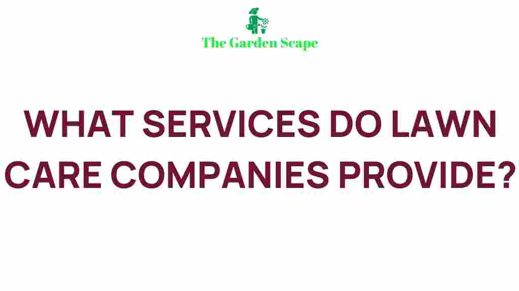 lawn-care-companies-services