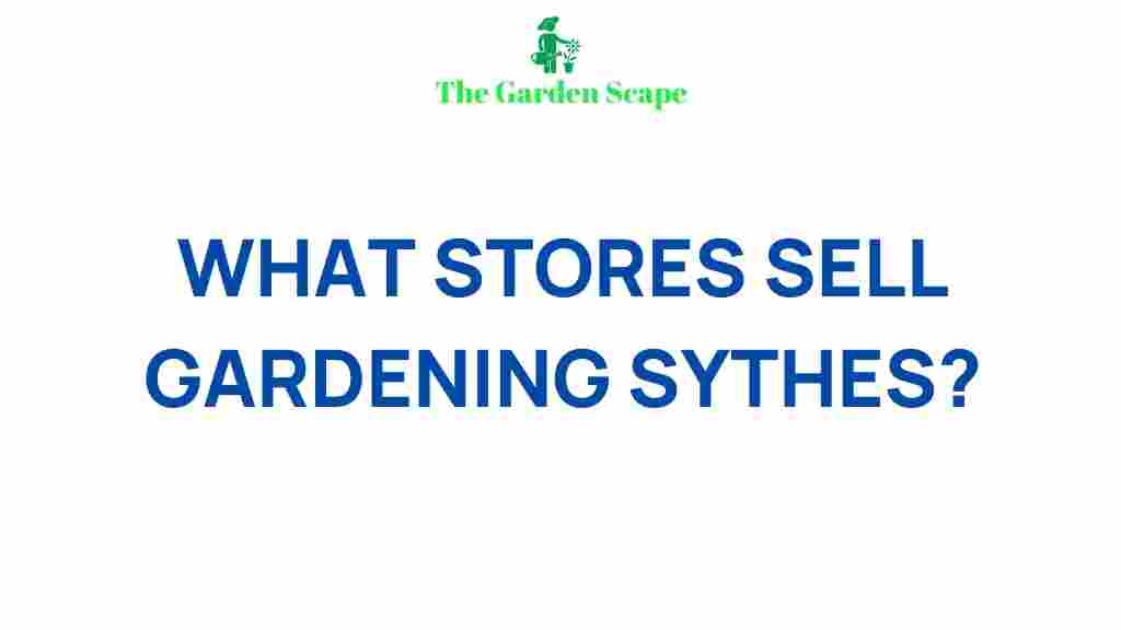 best-gardening-scythes