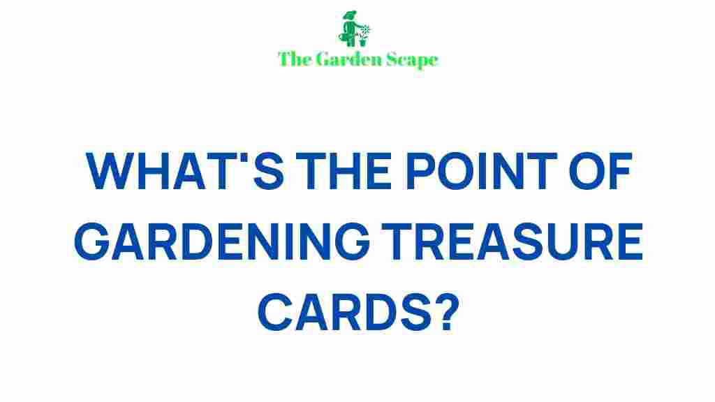 gardening-treasure-cards-secrets