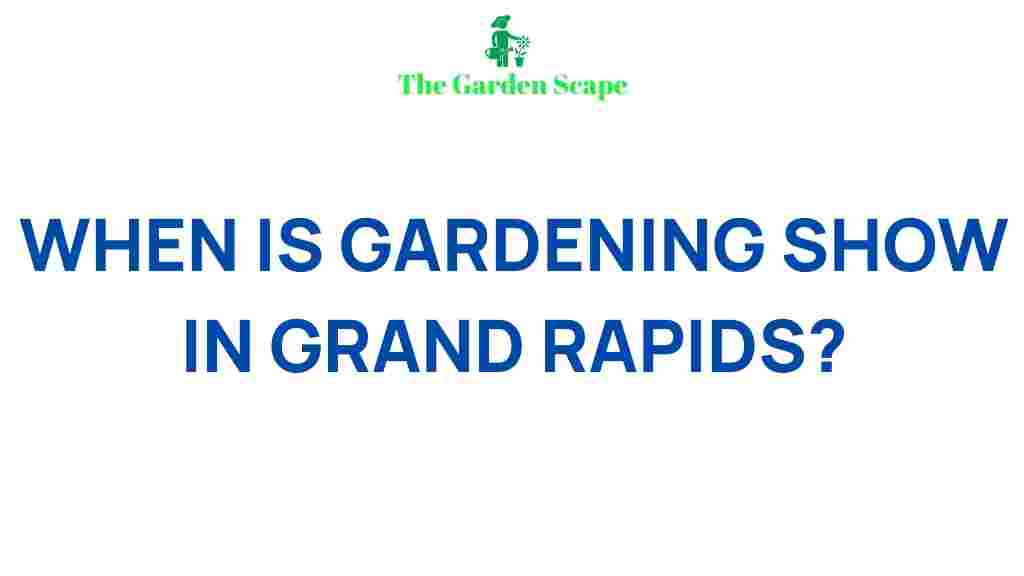 gardening-show-in-grand-rapids