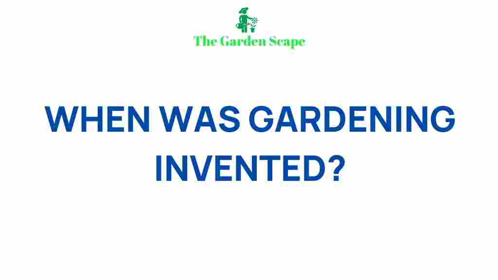 gardening-origins-history