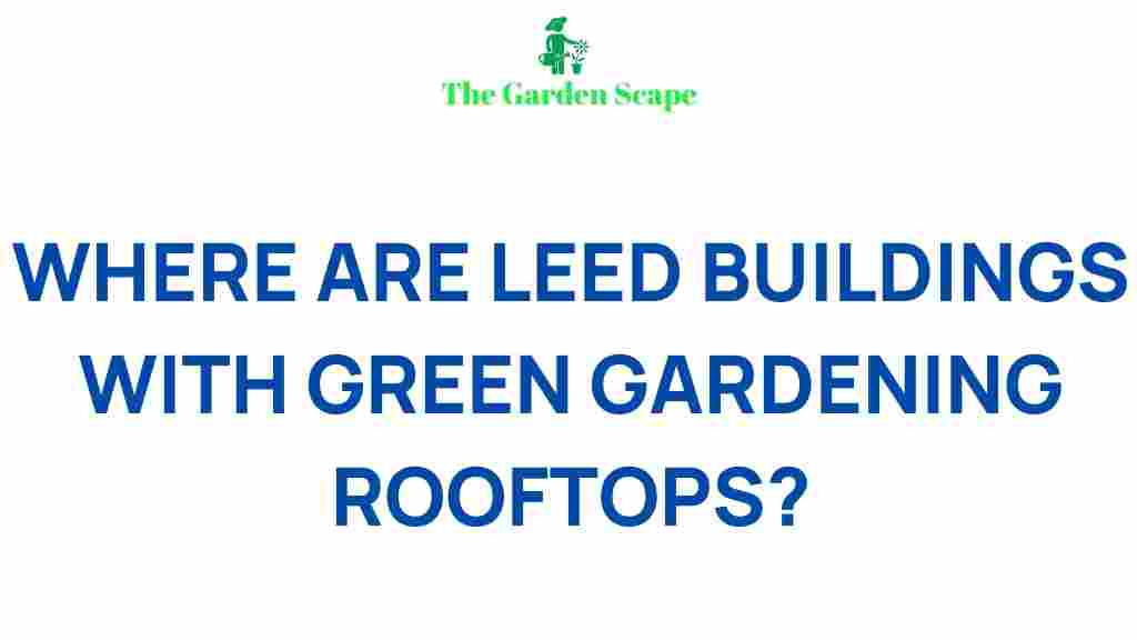 green-gardening-leed-buildings