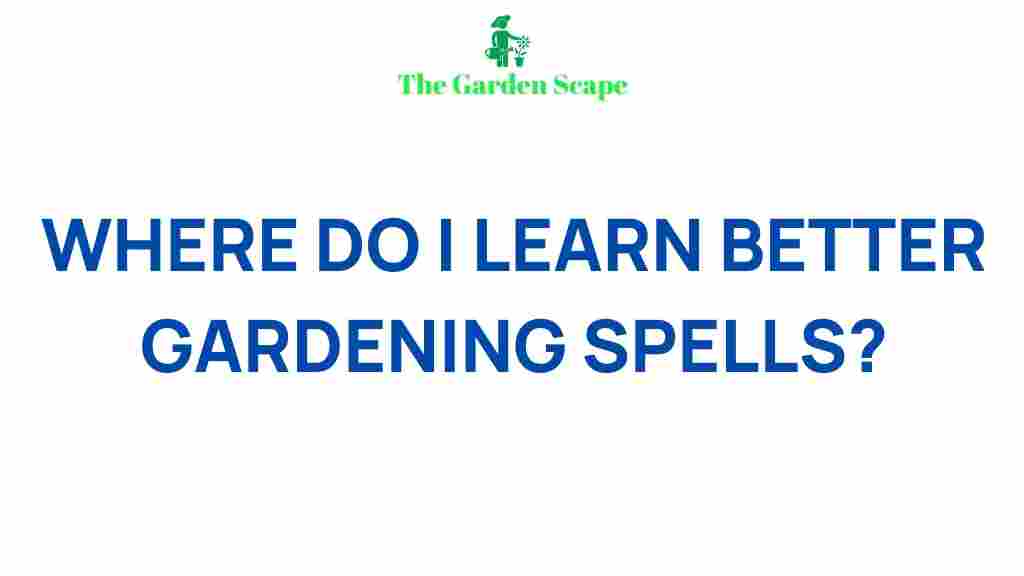gardening-spells-mastery