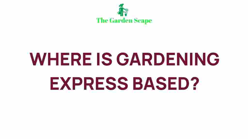gardening-express-location