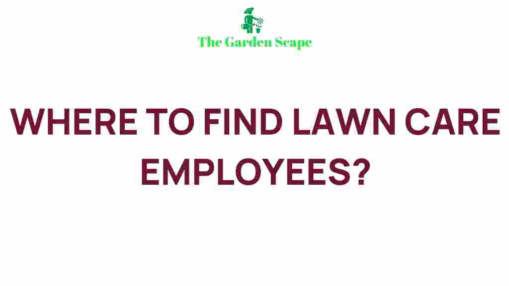 /lawn-care-employees-recruiting