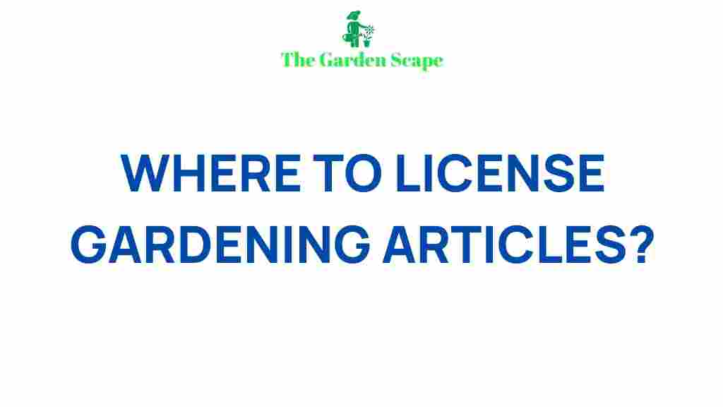 licensing-gardening-articles