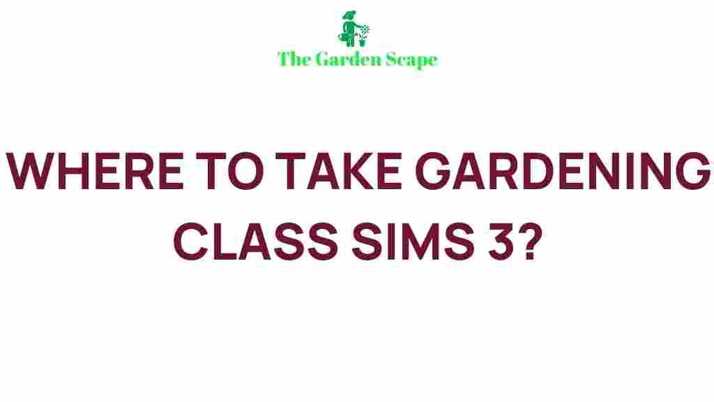 gardening-class-sims-3