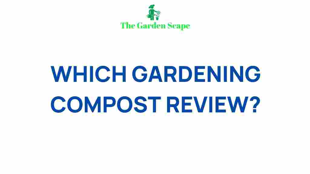 best-gardening-compost-review