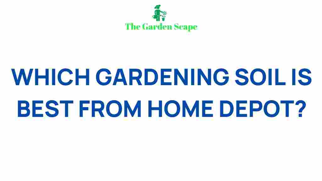 best-gardening-soil-home-depot
