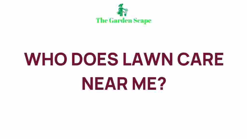 best-local-lawn-care-services