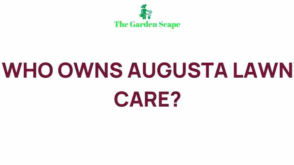 augusta-lawn-care-secrets