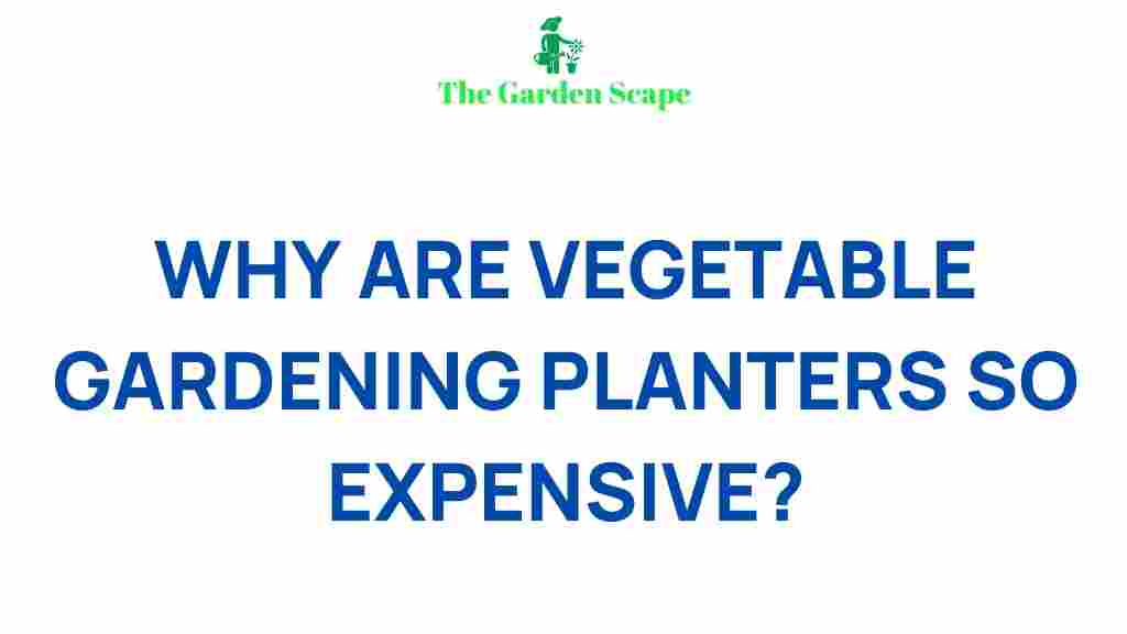 /expensive-vegetable-gardening-planters