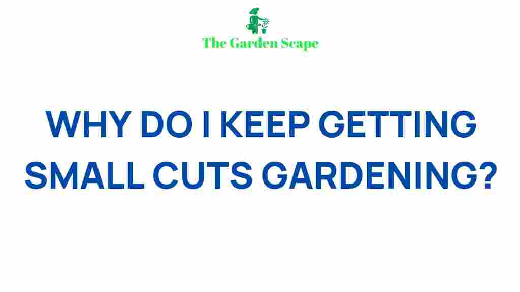 gardening-small-cuts