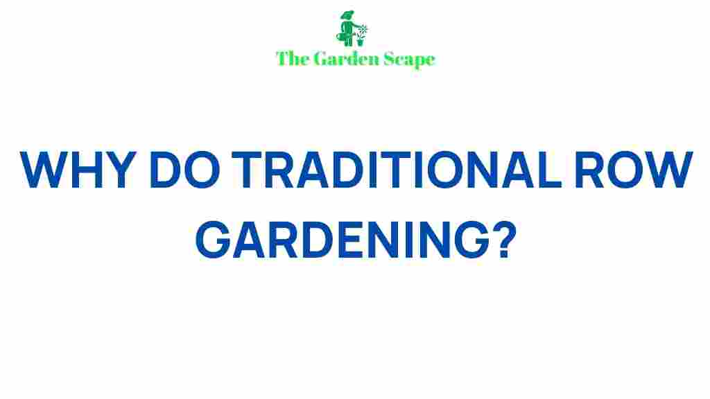 traditional-row-gardening-techniques