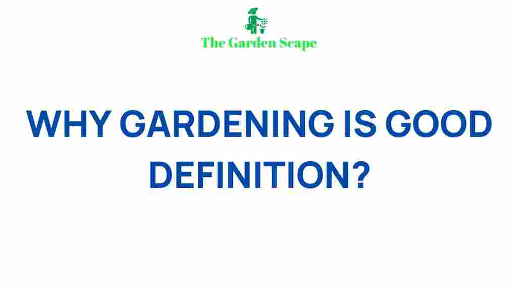 gardening-benefits-unveiled