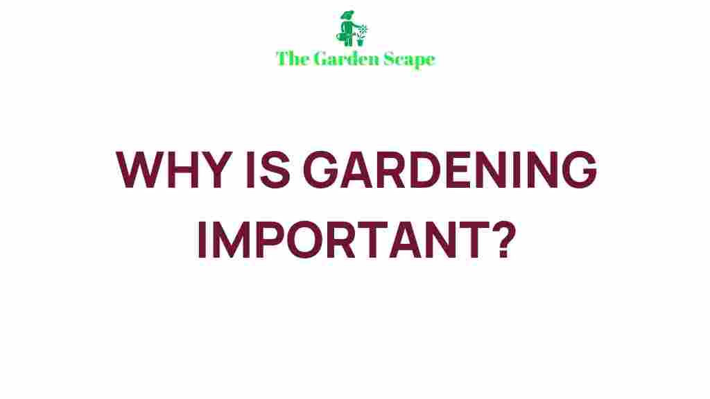 gardening-importance