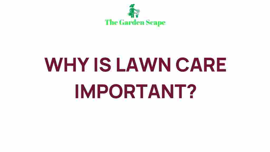 essential-lawn-care-importance