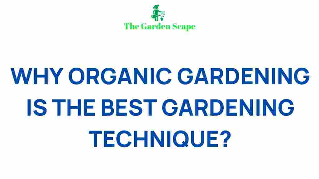 organic-gardening-tips-benefits