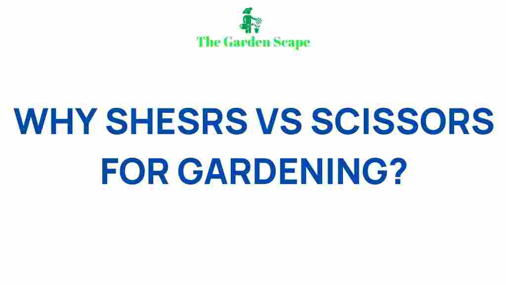 shears-vs-scissors-gardening