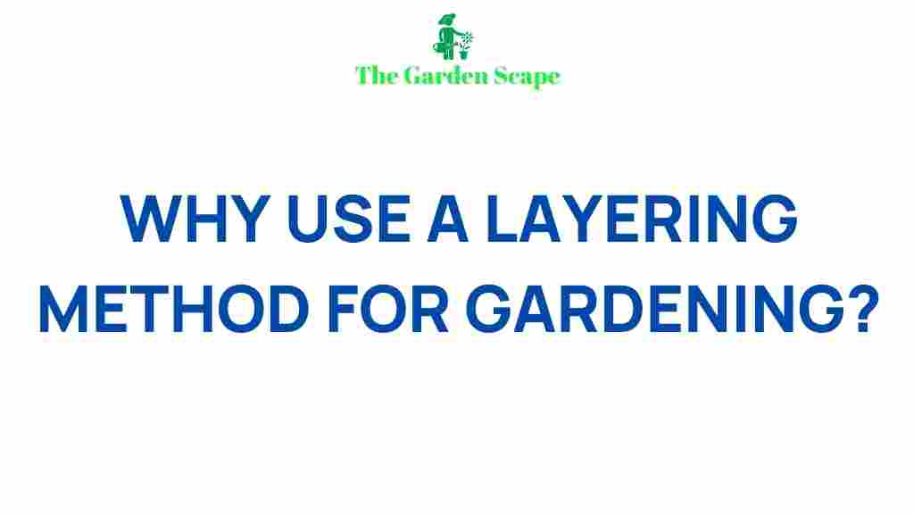 gardening-layering-method-secrets