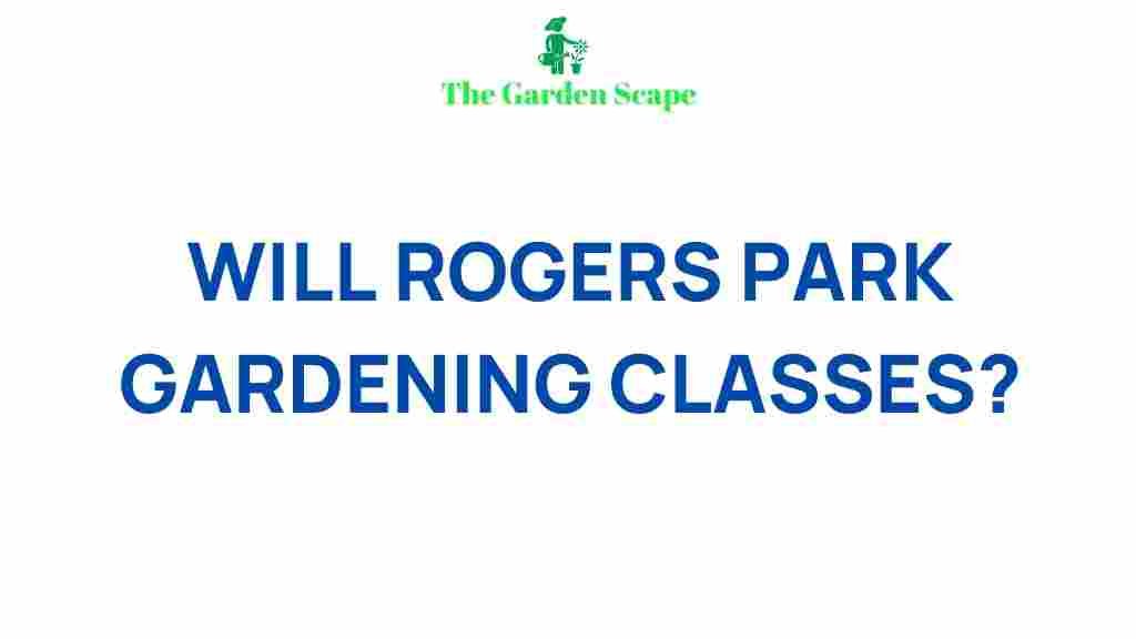 will-rogers-park-gardening-classes