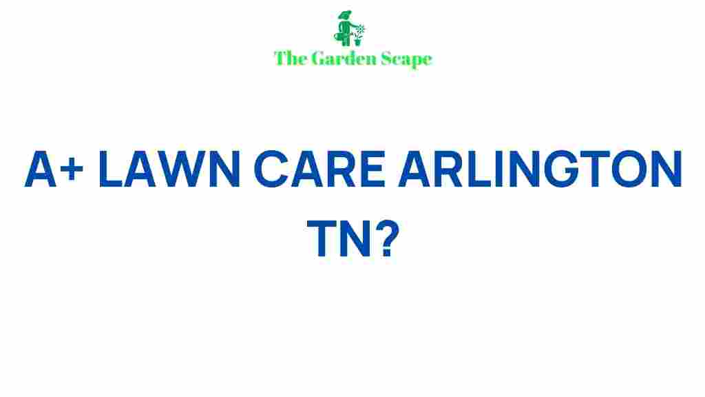 arlington-tn-lawn-care