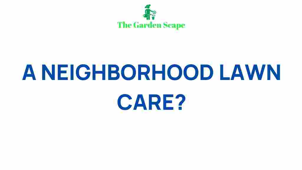 neighborhood-lawn-care