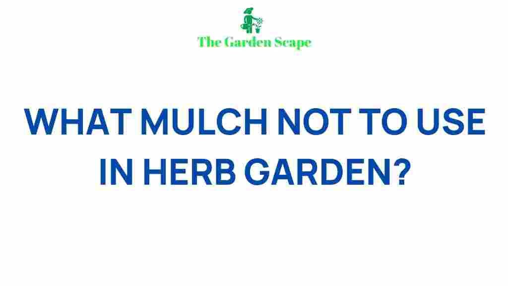 herb-garden-mulch-dangers